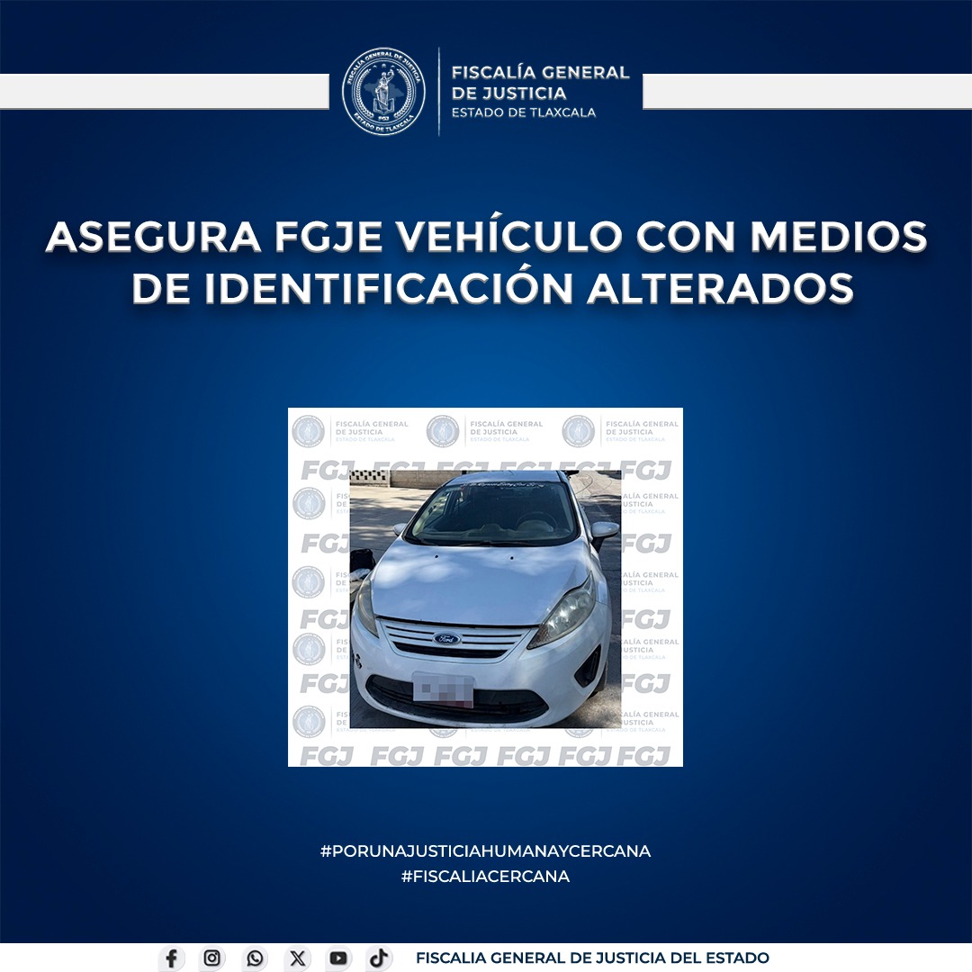 Asegura FGJE vehículo con medios de identificación alterados
